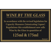 Traditional Bar Notices - Wine by the Glass  125ml & 175ml