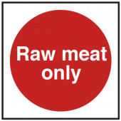 Catering Sign - Raw Meat Only