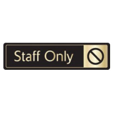 Gold On Black Door Sign - Staff Only 43x178