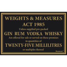 Traditional Bar Notices - Weight & Measures Spirits 25ml